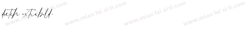 dutch extrabold字体转换